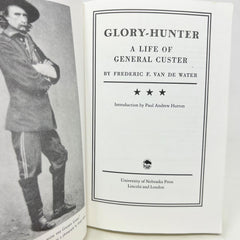Glory-Hunter A life of General Custer Hardcover Book