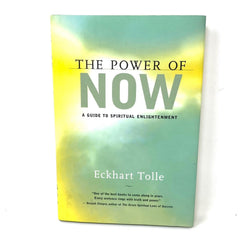 The Power of Now: A Guide to Spiritual Enlightenment Hardcover