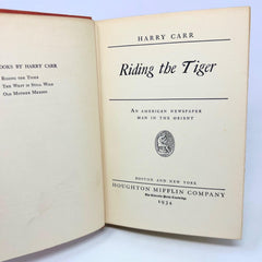 1934 Riding The Tiger By Harry Carr Hardcover Book