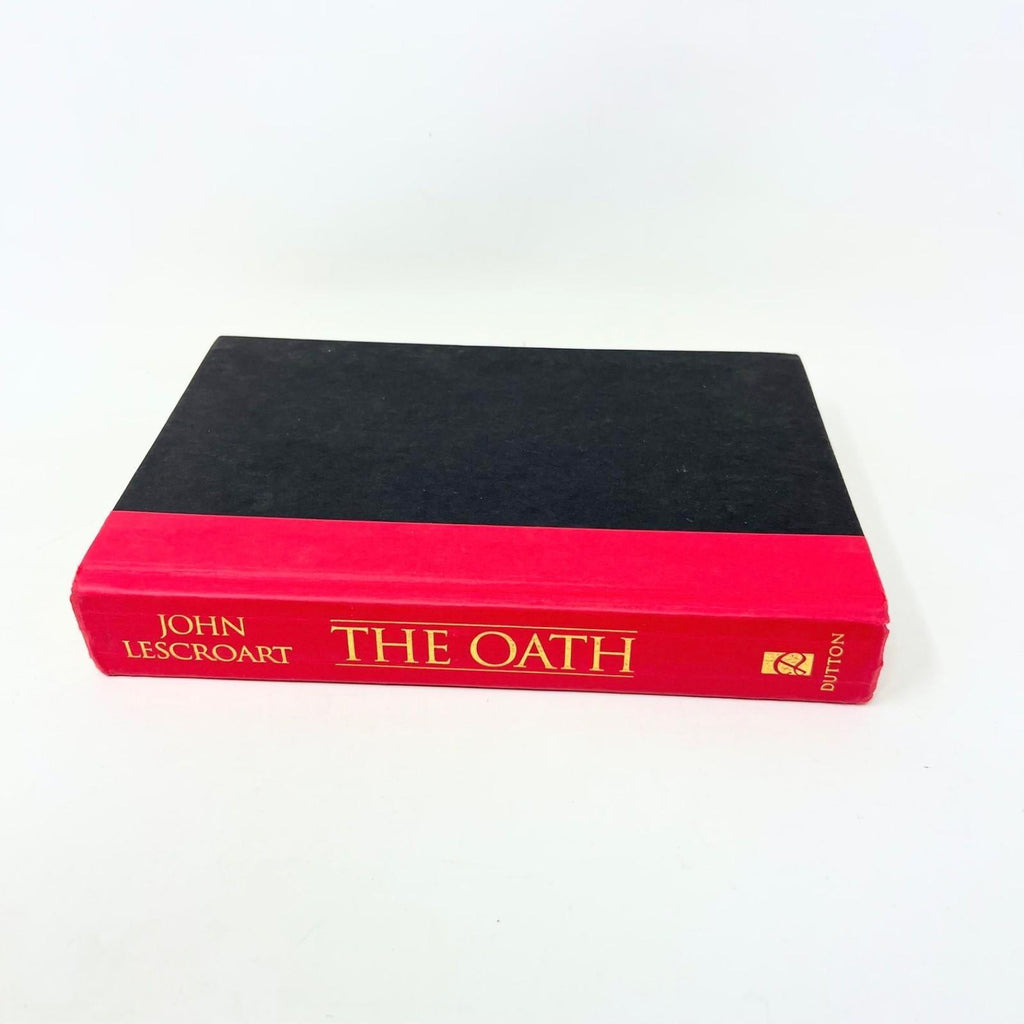The Oath by John Lescroart (2002, Hardcover) Fourth Print
