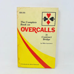 1979 The Complete Book on Overcalls in Contract Bridge Mike Lawrence