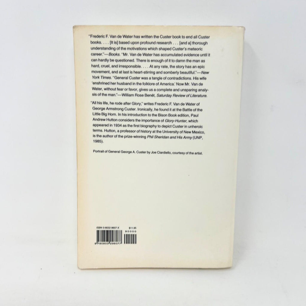 Glory-Hunter A life of General Custer Hardcover Book
