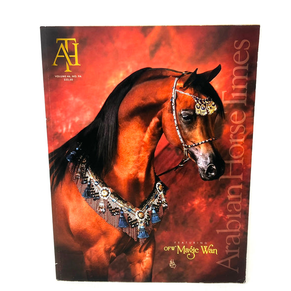The Arabian Horse Times Vol. 46 No.9A 2016 Issue 2 Horse Magazine