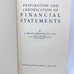 Preparation and Certification Of Financial Statements By B. Bernard Greidinger