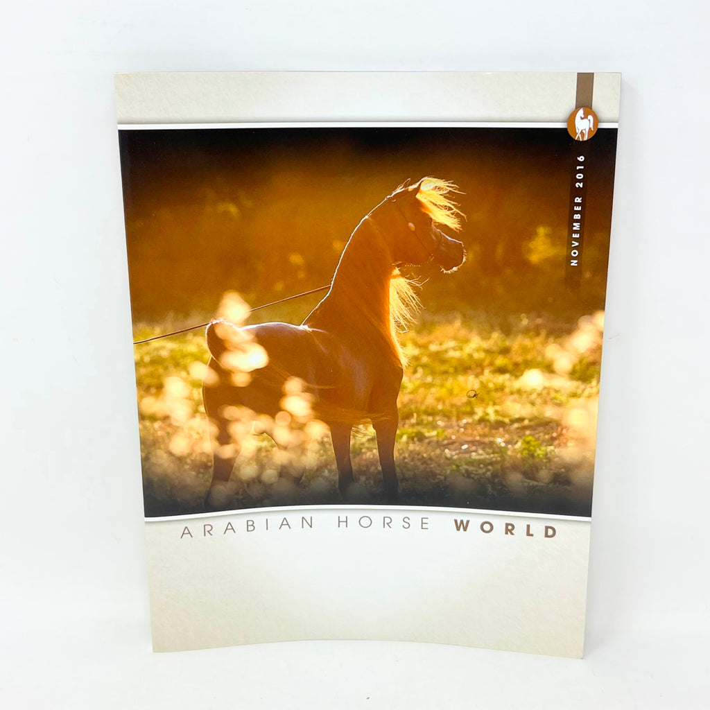 Arabian Horse World November 2016 Vo 57 No.2 Horse Magazine