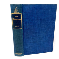 The Mediterranean Saga of A Sea By  Emil Ludwig 2nd Printing