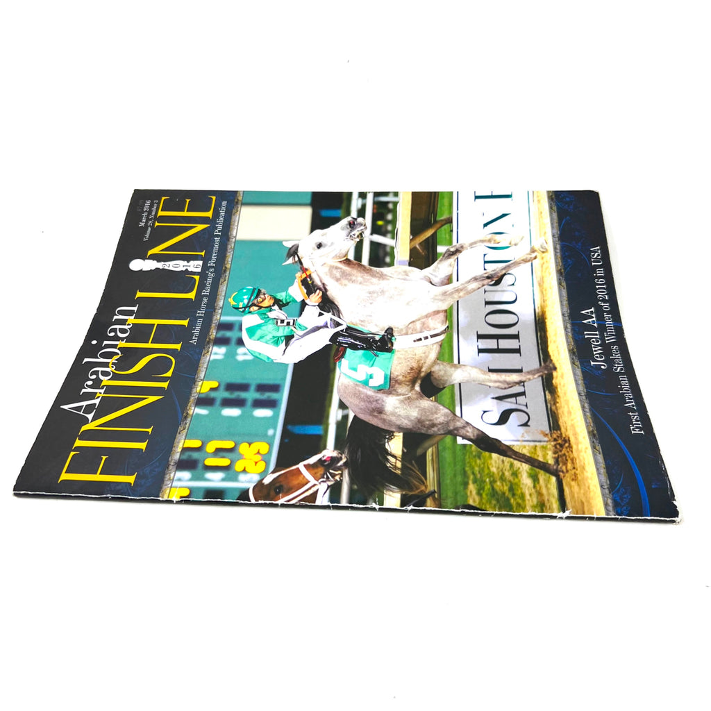 Arabian Finish Line March 2016 Arabian Horse Racings foremost Publication