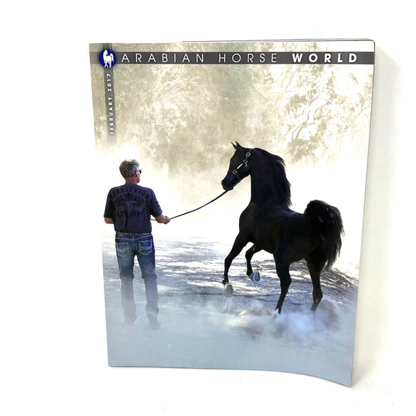 Arabian Horse World February 2017 Vol 57 No.5 Horse Magazine