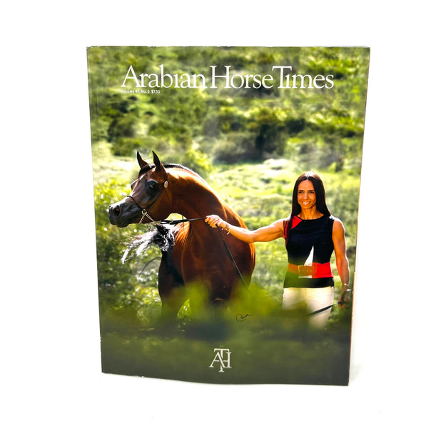 Arabian Horse Times  Vol. 45 No. 2 2014 Issue 7 Horse Magazine