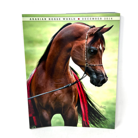 Arabian Horse World Vol. 55 No.3 December 2014 Horse Magazine