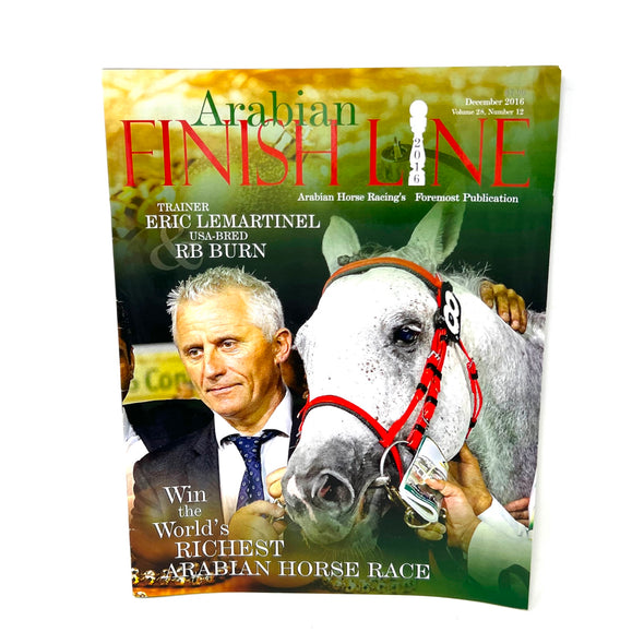 Arabian Finish Line December 2016 Vol 28 Number 12 Horse magazine