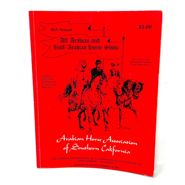 46th Annual All Arabian and Half-Arabian Horse Show 1990 Horse Magazine