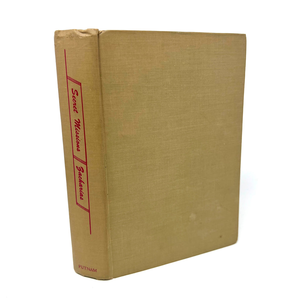 1946 Secret Missions The Story Of An Intelligence Officer Ellis M. Zacharias USN