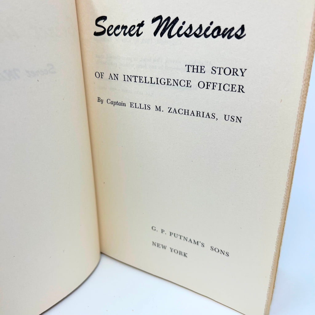 1946 Secret Missions The Story Of An Intelligence Officer Ellis M. Zacharias USN