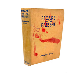 1937 Escape To The Present By Johannes Streel Stained Cover