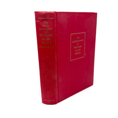 1946 The Autobiography of William Allen White First Printing