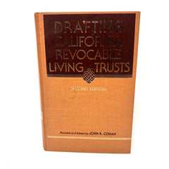 Drafting California Revocable Living Trust 2nd Edition John R. Cohan