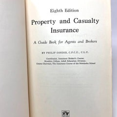 Property & Casualty Insurance A Guide Book For Agents and Brokers Eighth Edition