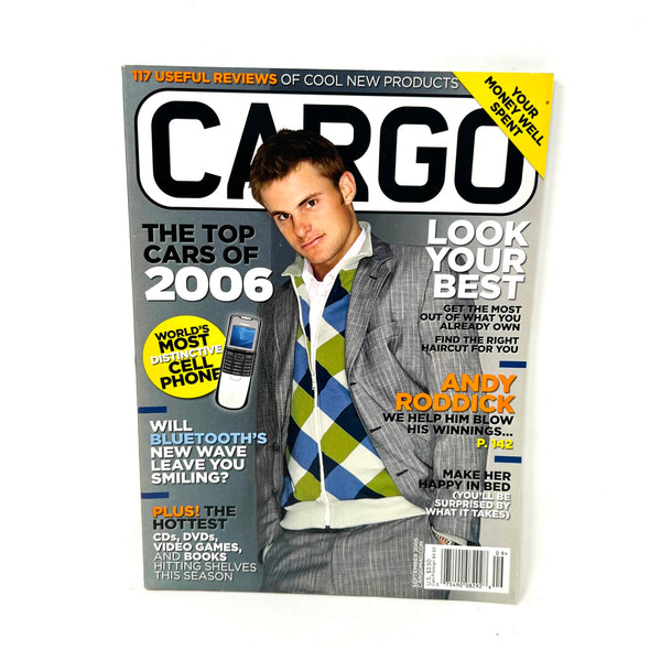 Cargo Magazine September 2005 Fashion The top Cars of 2006 Andy Roddick Cover