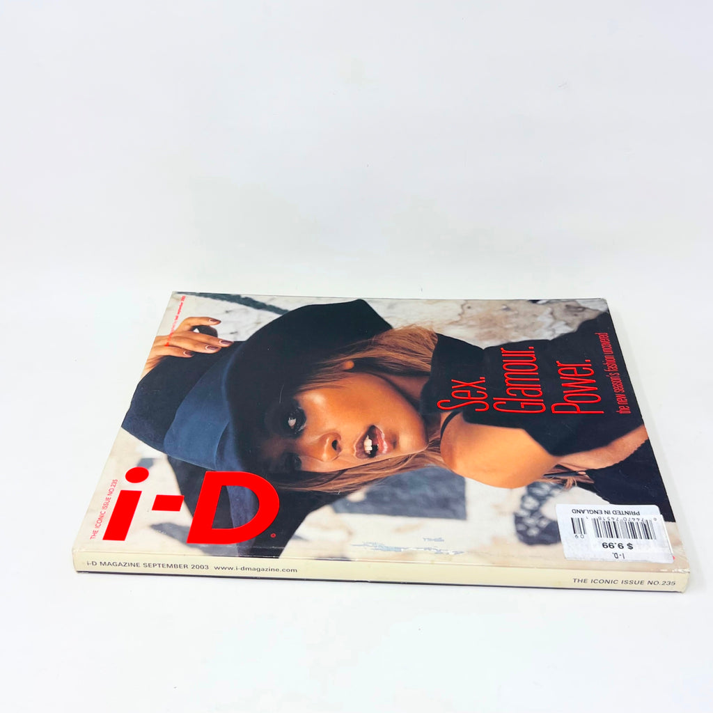 i-D Magazine No.235 September 2003 The Iconic Issue Sex glamour Power
