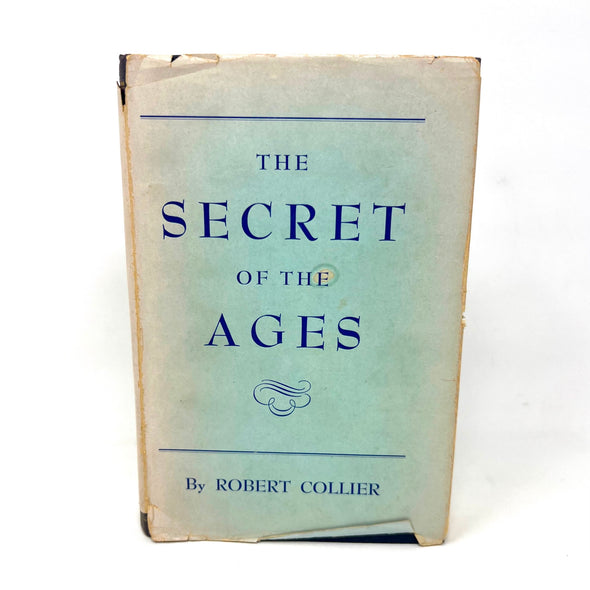 1952 The Secret Of The Ages By Robert Collier sixth Printing