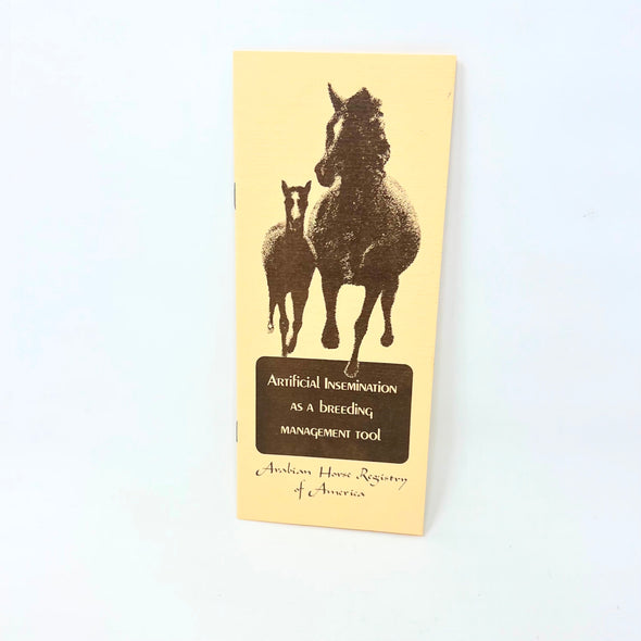 Arabian Horse Registry Of America Artificial Insemination as a Breeding Manageme