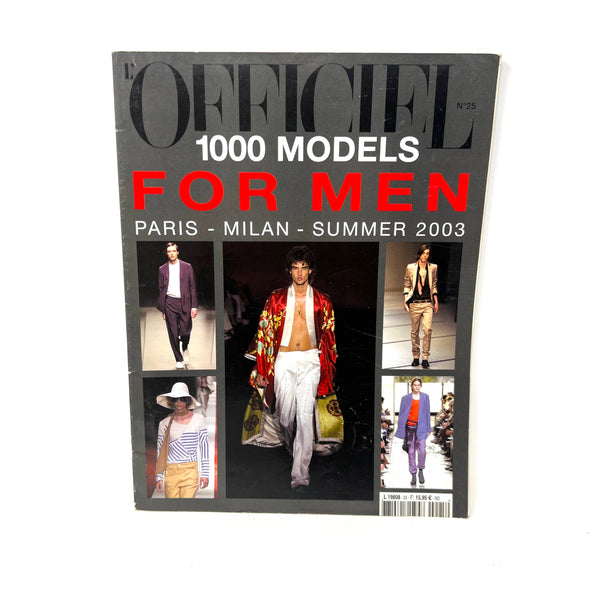 L'Officiel Magazine No.25 1000 Models For Men Paris Milan Summer 2003