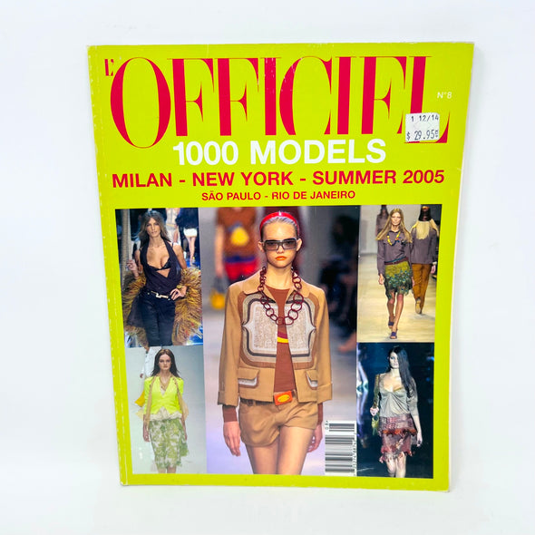 L'Officiel Magazine N.8 1000 Models Milan-New York Summer 2005 Sao Paulo Rio De