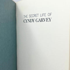 The Secret Life of Cyndy Garvey and Andy Meisler Hardcover Book First Edition
