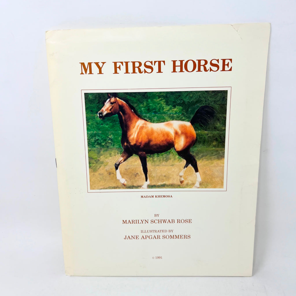 1991 My First Horse written by Marilyn Schwab