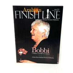 Arabian Finish Line August 2014 Vol. 26 No.7  A Tribute to Bobbi Patscheider