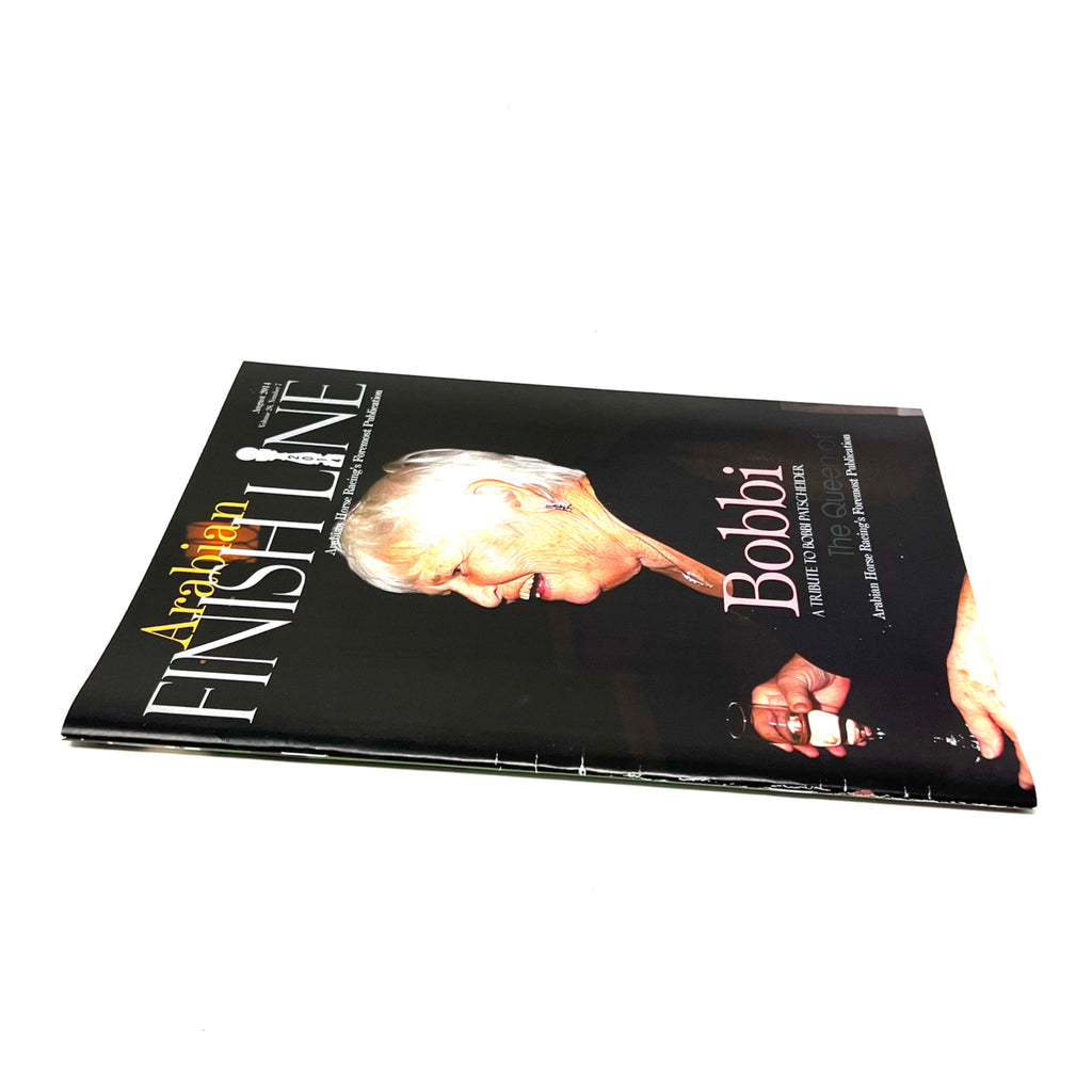 Arabian Finish Line August 2014 Vol. 26 No.7  A Tribute to Bobbi Patscheider