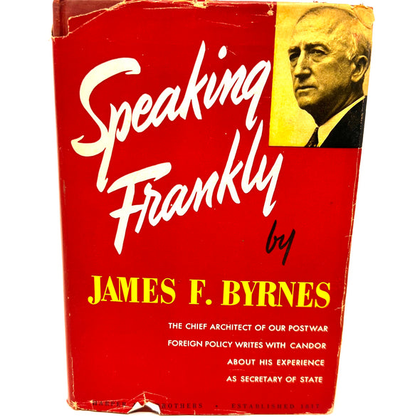 Speaking Frankly By James F. Byrnes