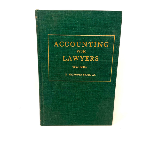 1975 Accounting For Lawyers Third Edition E. Mcgruder Faris Jr.