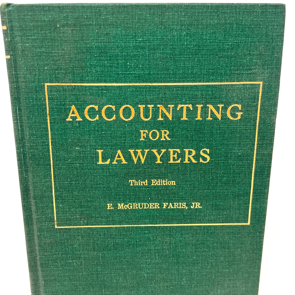 1975 Accounting For Lawyers Third Edition E. Mcgruder Faris Jr.
