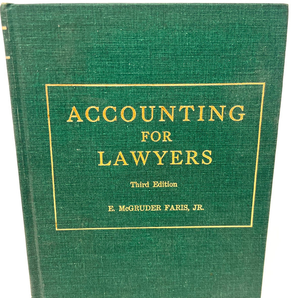1975 Accounting For Lawyers Third Edition E. Mcgruder Faris Jr.