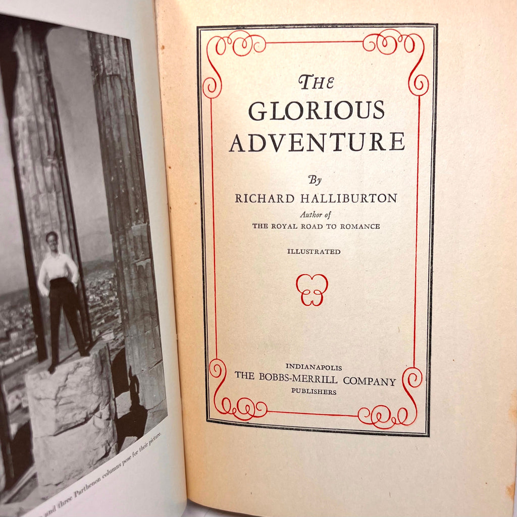The Glorious Adventure By Richard Halliburton