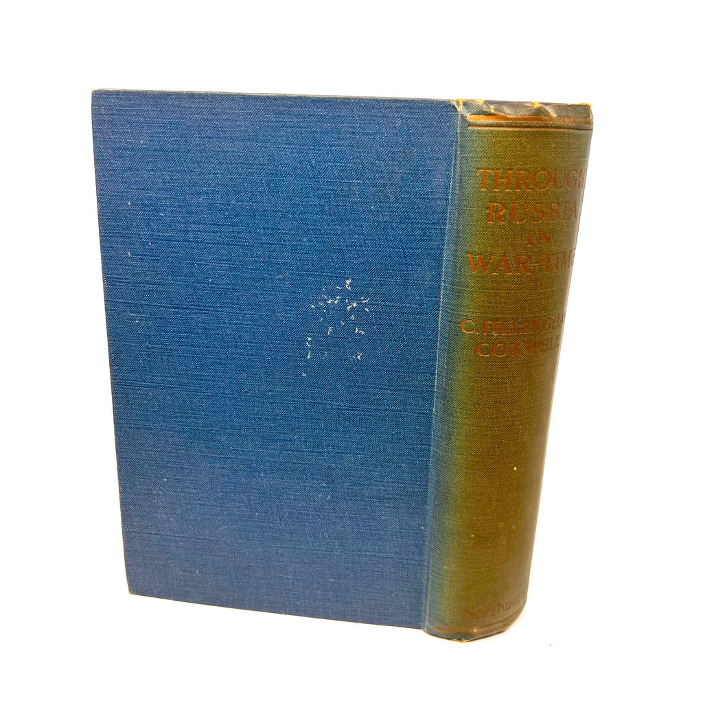 Through Russia In War-Time with Illustrations road map By C. Fillingham Coxwell