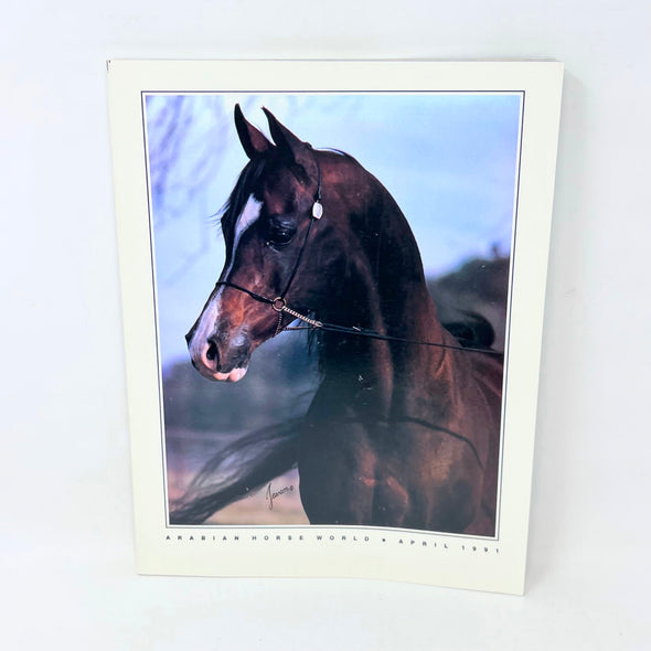 The Arabian Horse World  April 1991 Not. 31 No.7